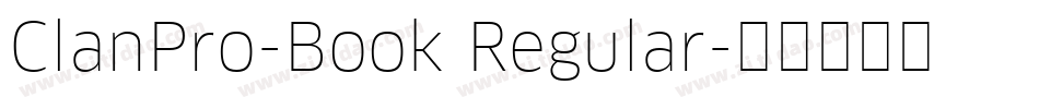 ClanPro-Book Regular字体转换